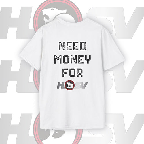 Need Money for HSV T-Shirt