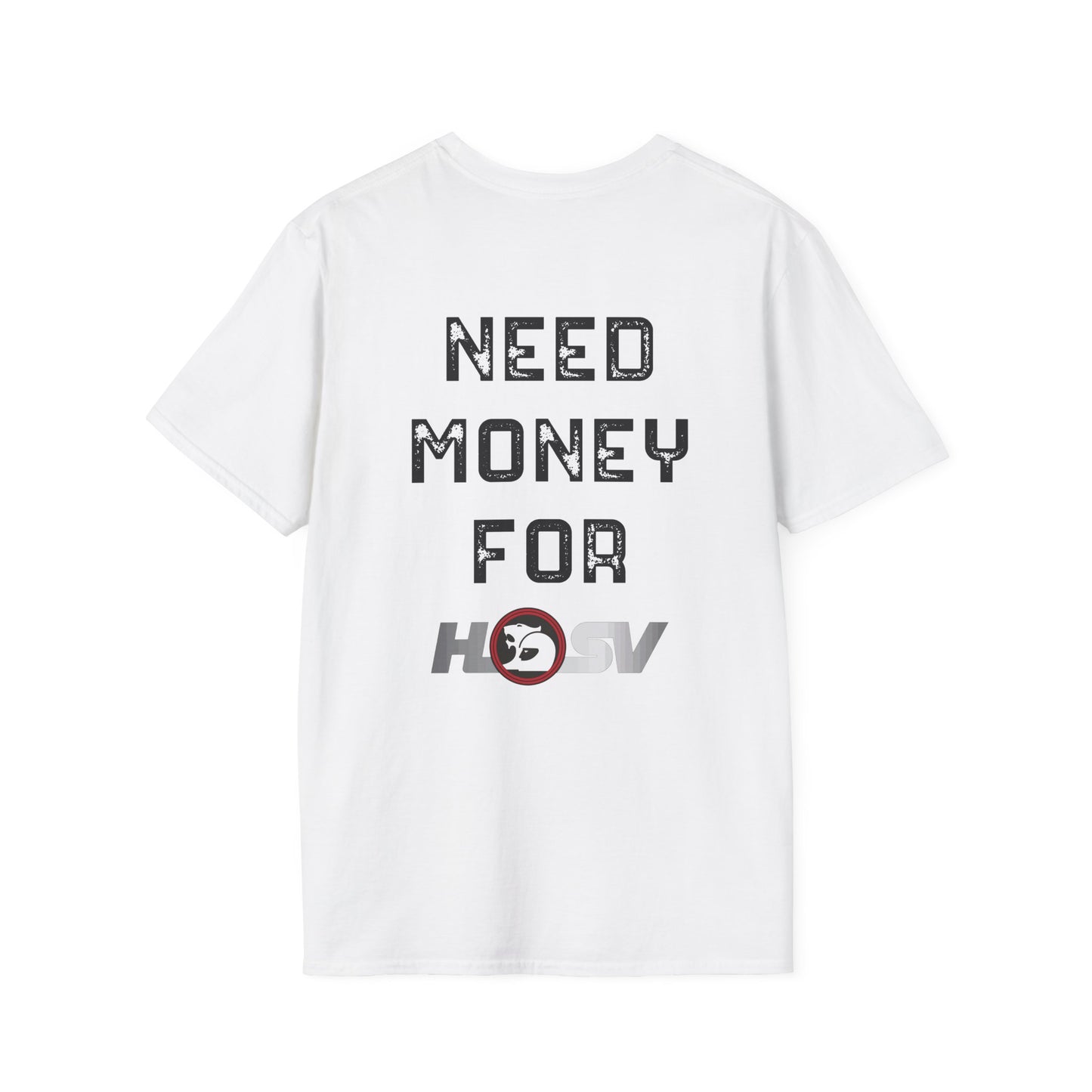 Need Money for HSV T-Shirt