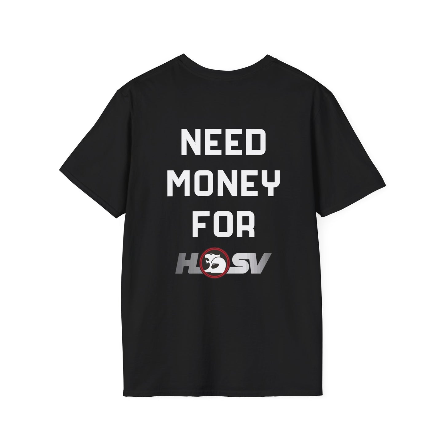 Need Money for HSV T-Shirt