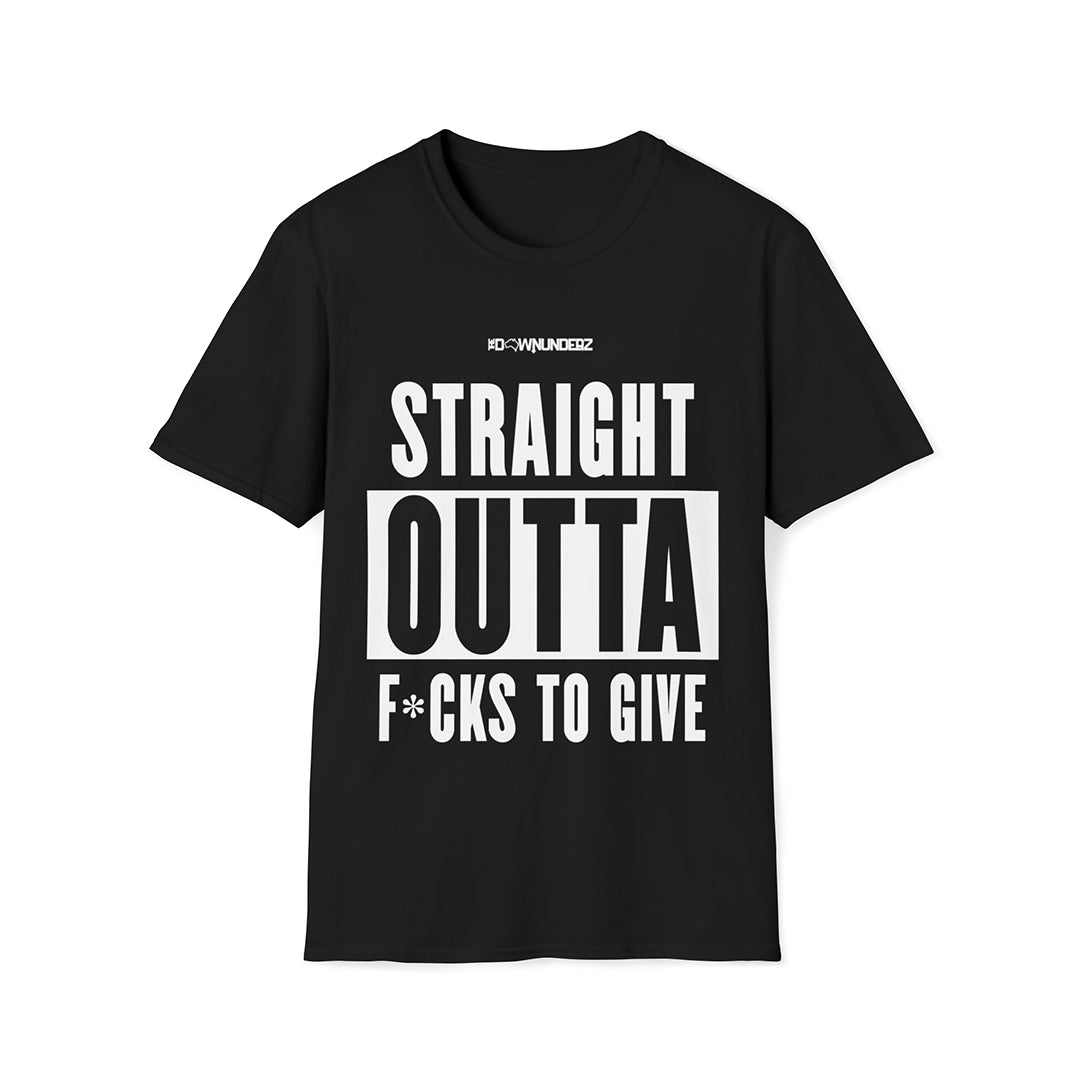 Straight Outta F's T-Shirt