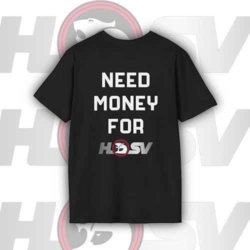 Need Money for HSV T-Shirt